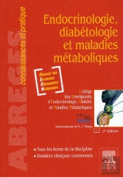 Endocrinologie, Diabétologie Et Maladies Métaboliques (2e Édition)