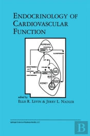 Endocrinology Of Cardiovascular Function