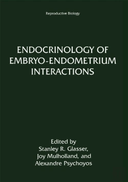 Bertrand.pt - Endocrinology Of Embryo-Endometrium Interactions