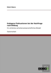 Endogene Fluktuationen Bei Der Nachfrage Nach Bildung