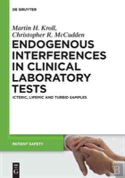 Bertrand.pt - Endogenous Interferences In Clinical Laboratory Tests