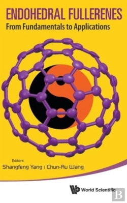 Bertrand.pt - Endohedral Fullerenes: From Fundamentals To Applications