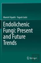 Endolichenic Fungi: Present And Future Trends