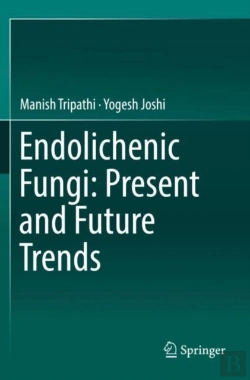 Bertrand.pt - Endolichenic Fungi: Present And Future Trends