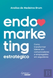Endomarketing Estratégico