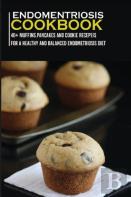 Endometriosis Cookbook