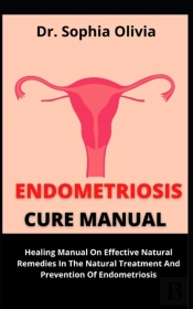 Endometriosis Cure Manual