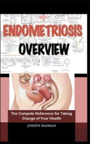 Endometriosis Overview