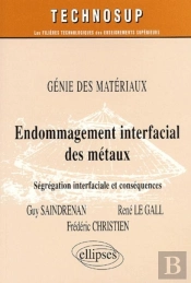 Endommagement Interfacial Des Métaux - Génie Des Matériaux - Niveau C