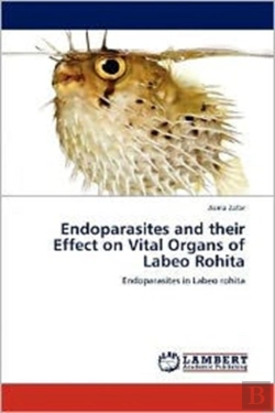 Bertrand.pt - Endoparasites And Their Effect On Vital Organs Of Labeo Rohita