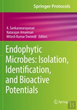 Bertrand.pt - Endophytic Microbes: Isolation, Identification, And Bioactive Potentials