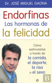 Endorfinas: La Hormona De La Felicidad