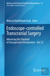 Endoscope-Controlled Transcranial Surgery