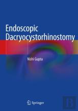 Endoscopic Dacryocystorhinostomy