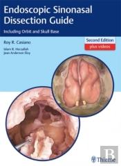 Endoscopic Sinonasal Dissection Guide