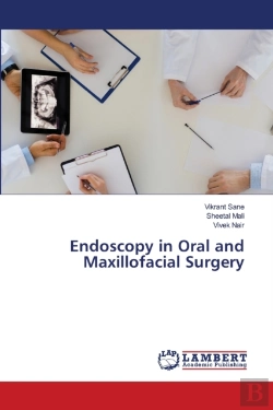 Bertrand.pt - Endoscopy In Oral And Maxillofacial Surgery