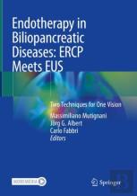 Endotherapy In Biliopancreatic Diseases: Ercp Meets Eus