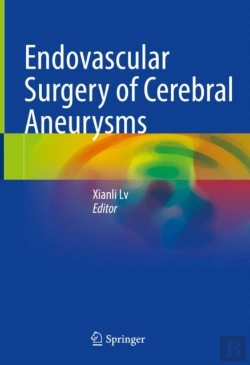 Bertrand.pt - Endovascular Surgery Of Cerebral Aneurysms