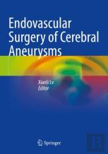 Endovascular Surgery Of Cerebral Aneurysms