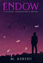 Endow: A Blood Inheritance Novel