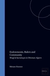 Endowments, Rulers And Community