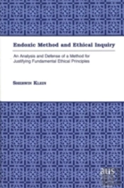 Endoxic Method And Ethical Inquiry