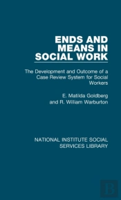 Ends And Means In Social Work