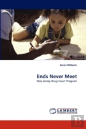 Ends Never Meet