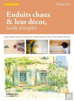 Bertrand.pt - Enduits Chaux & Leur Décor, Mode D'Emploi