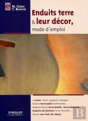 Enduits Terre & Leur Décor, Mode D'Emploi