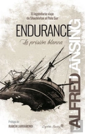 Endurance: La Prisiùn Blanca
