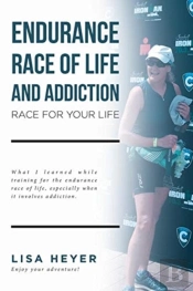 Endurance Race Of Life And Addiction