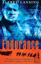 Endurance: Shackleton'S Incredible Voyage