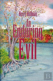 Enduring Evil