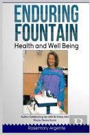 Enduring Fountain - Health And Well-Being, Second Edition