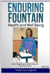 Enduring Fountain - Health And Well-Being, Second Edition