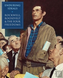 Bertrand.pt - Enduring Ideals: Rockwell, Roosevelt And The Four Freedoms