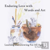 Enduring Love With Words And Art