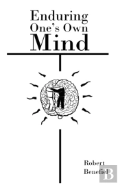 Enduring One'S Own Mind