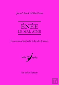 Bertrand.pt - Enée, Le Mal-Aimé ; Du Roman Médiéval À La Bande Dessinée