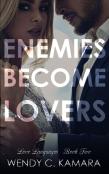 Enemies Become Lovers