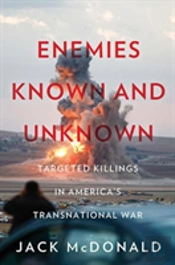 Enemies Known And Unknown