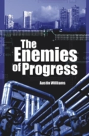 Enemies Of Progress