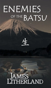 Enemies Of The Batsu (Miraibanashi, Book 2)