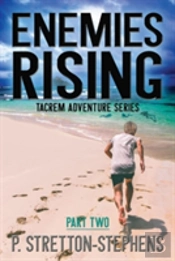 Enemies Rising Part 2