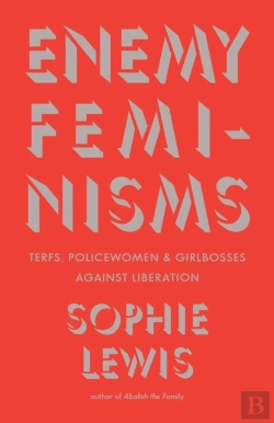 Bertrand.pt - Enemy Feminisms
