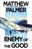 Enemy Of The Good
