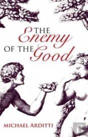 Enemy Of The Good