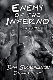 Enemy Of The Inferno (Disgardium Book #8)