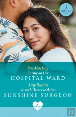 Bertrand.pt - Enemy On Her Hospital Ward / Second Chance With His Sunshine Surgeon